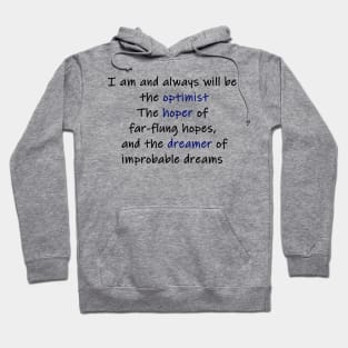 hoper of far-flung hopes (colour) Hoodie